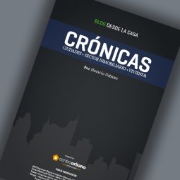 Libro Crónicas • Ciudades + Sector Inmobiliario + Vivienda - BlogCronicas
