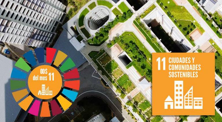 Ciudades Y Comunidades Sostenibles Ods Prioritario Del Mes Medio Especializado En El Sector