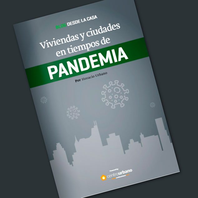 Libro Desde La Casa - Viviendas y ciudades en tiempos de Pandemia - DLC01