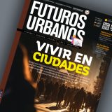 Revista Futuros Urbanos - No 5 - Futuros Urbanos