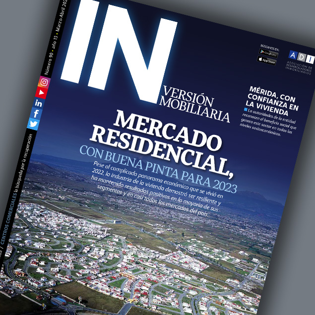 Revista Inversión Inmobiliaria Marzo-Abril 2023 - Inv90