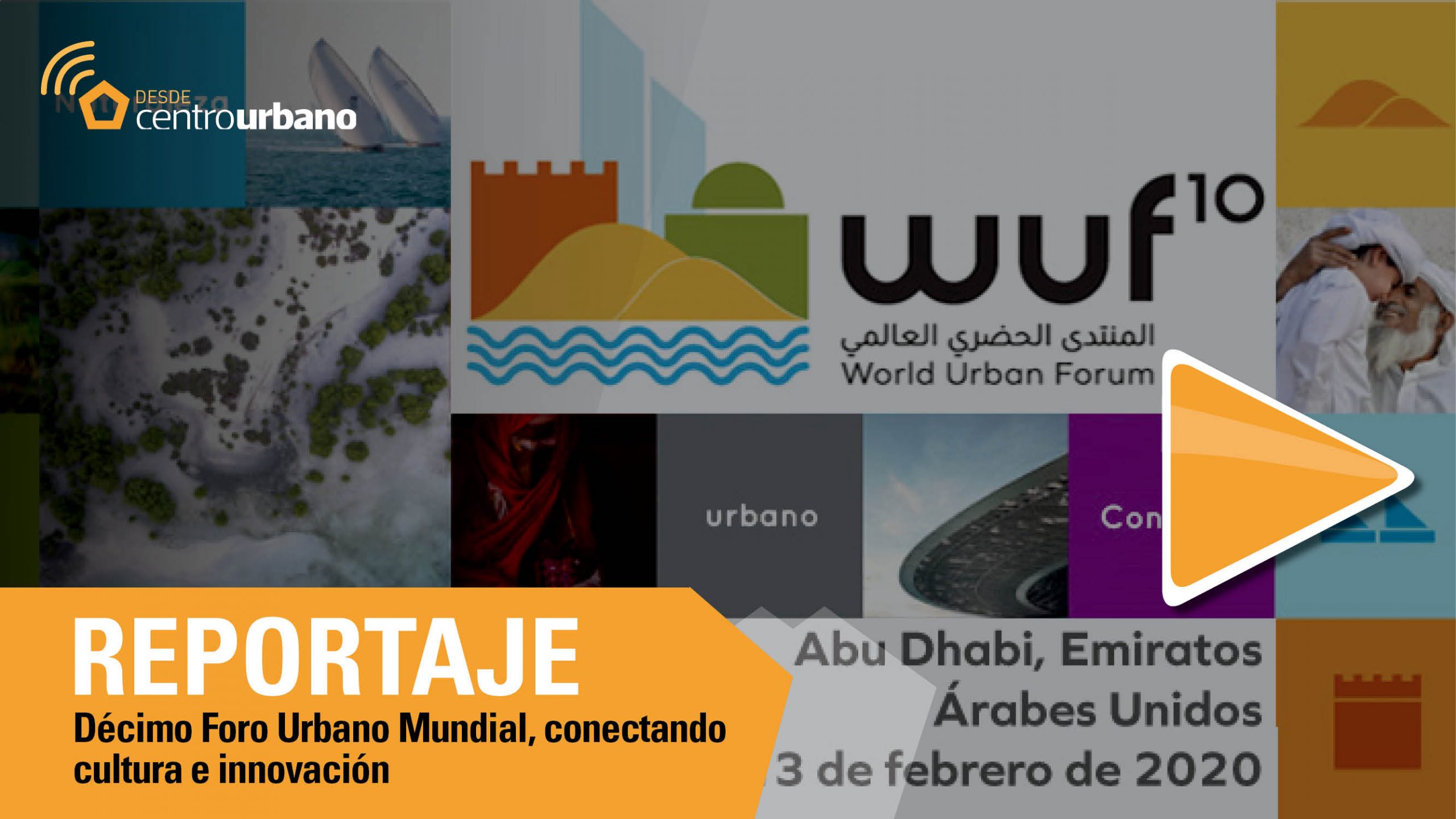 ▶️ Video | Décimo Foro Urbano Mundial, conectando cultura e innovación - RepRadio scaled