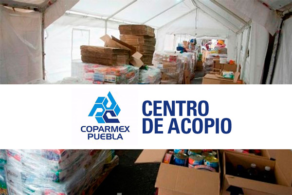 Instala Coparmex Puebla centro de acopio -