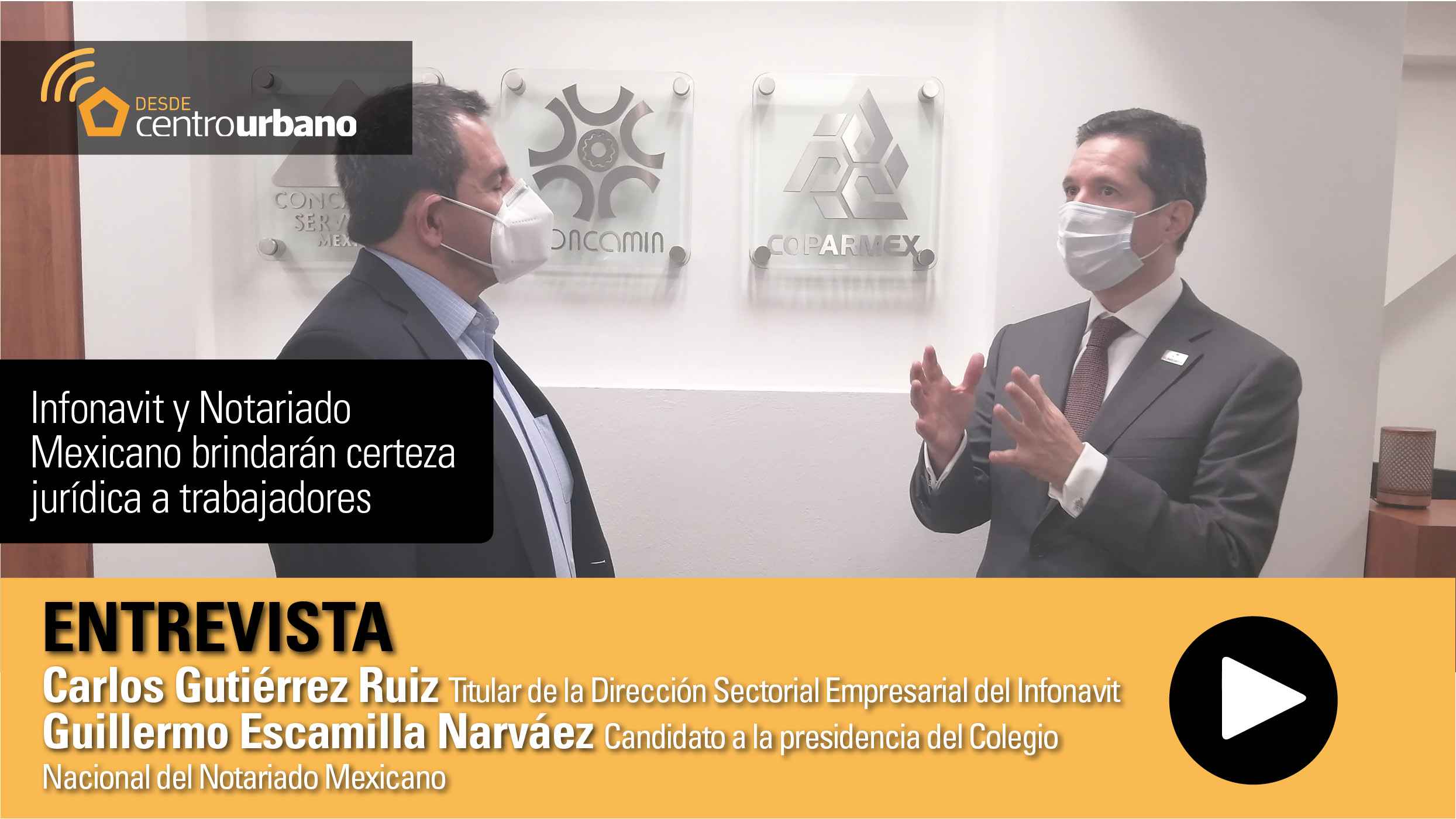 ▶️ Video | Infonavit y Notariado Mexicano brindarán certeza jurídica a trabajadores - entreRadio 1