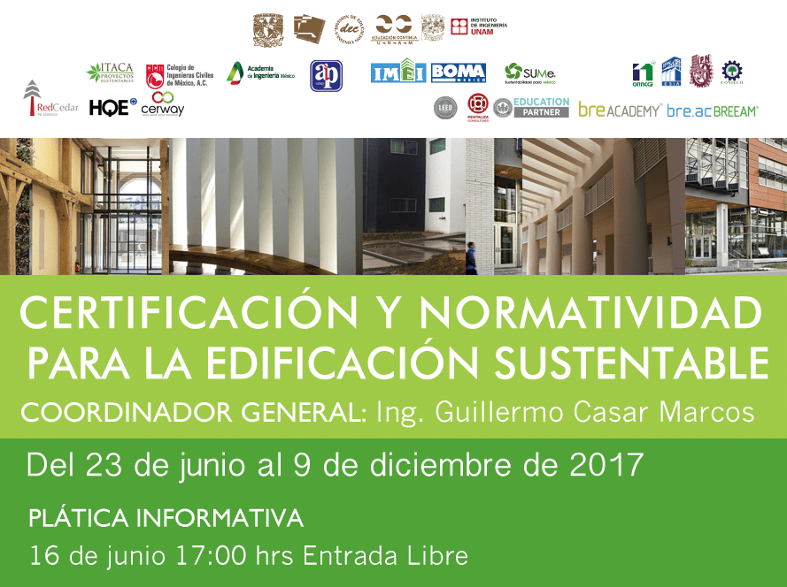 Diplomado internacional Métodos y Procedimientos de Certificación y Normatividad para la Edificación Sustentable - i cassar orig