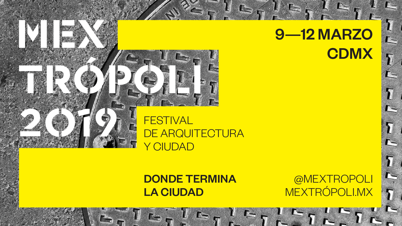 Festival de arquitectura ‘Mextrópoli’ anuncia tema 2019