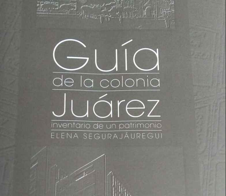 Analizan arquitectura y patrimonio de la colonia Juárez