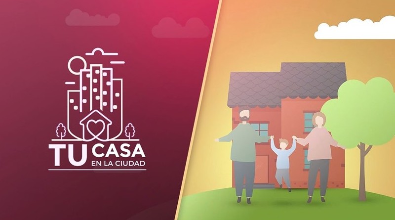 ‘Tu Casa en la Ciudad’, entre las mejores políticas de vivienda de Latinoamérica